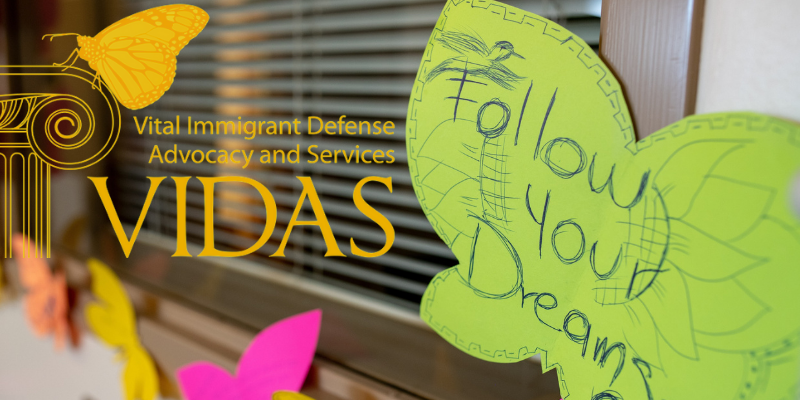 Dream Center; VIDAS Logo; Vital Immigrant Defense Advocacy and Services